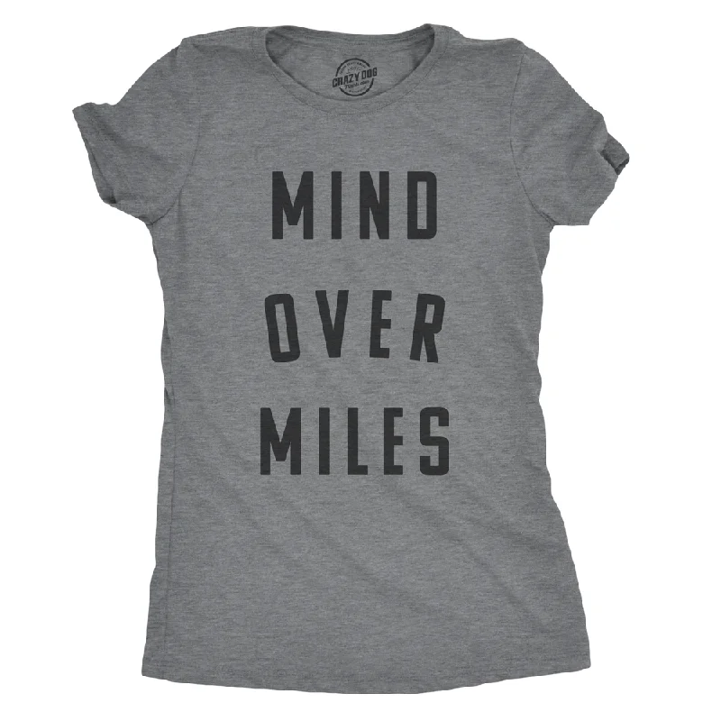 Price Buster Mind Over Miles Women's T Shirt