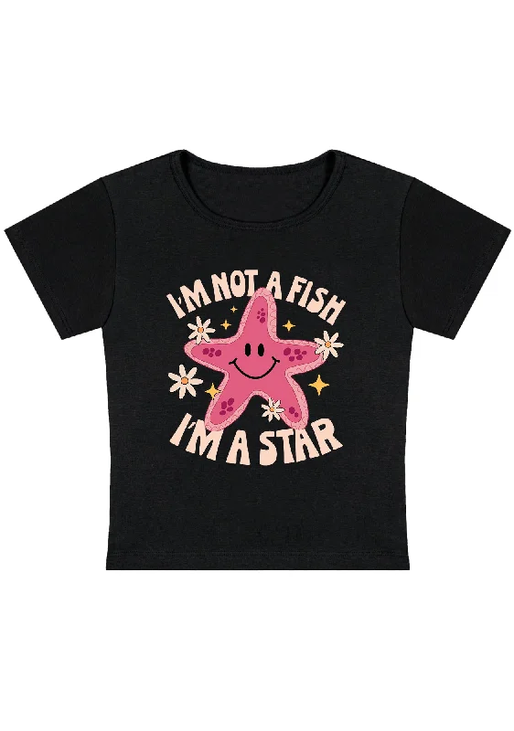 Buy Today I'm Not A Fish I'm A Star Y2K Baby Tee