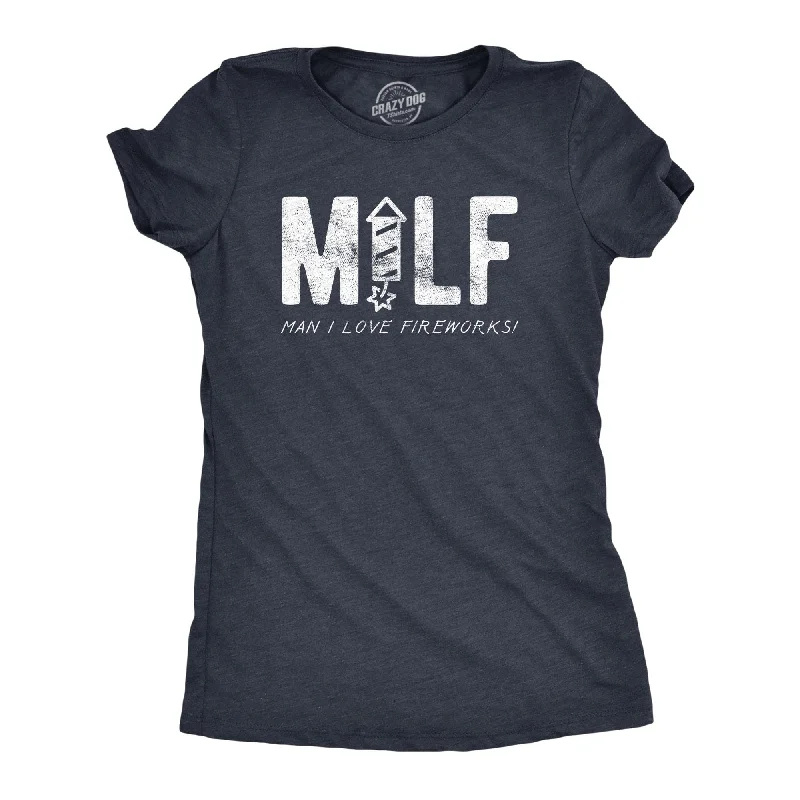 Weekend Bargains Await You MILF Man I Love Fireworks Women's T Shirt