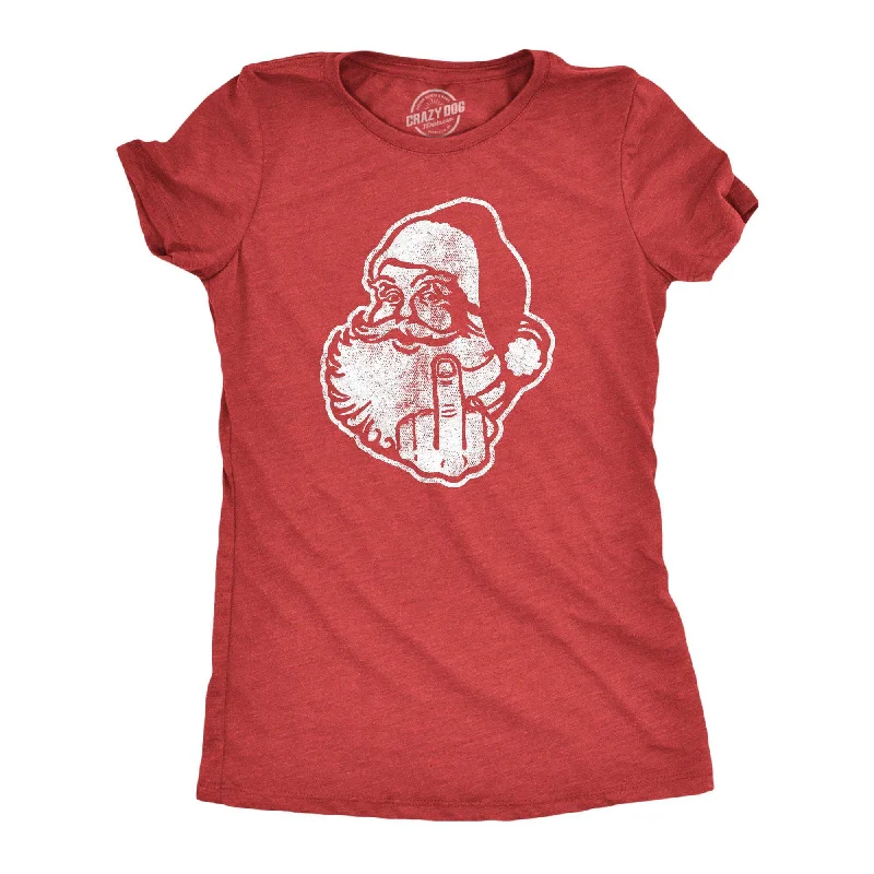 Don't Wait Middle Finger Santa Women's T Shirt