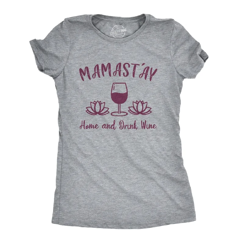 Last Chance Mamastay Women's T Shirt