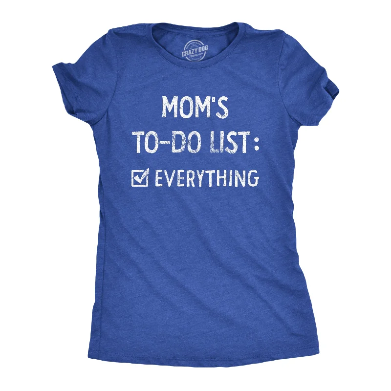 Weekend Deals to Brighten Your Day Moms To Do List Women's T Shirt