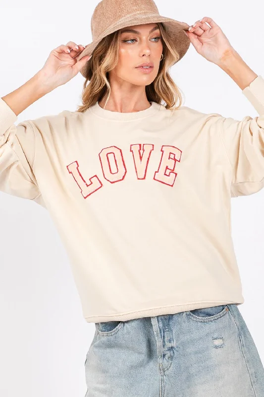 Don't Wait Love Sweatshirt