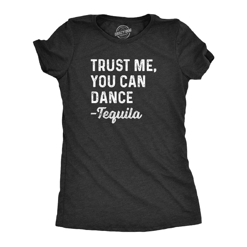 Reduced Rates You Can Dance -Tequila Women's T Shirt