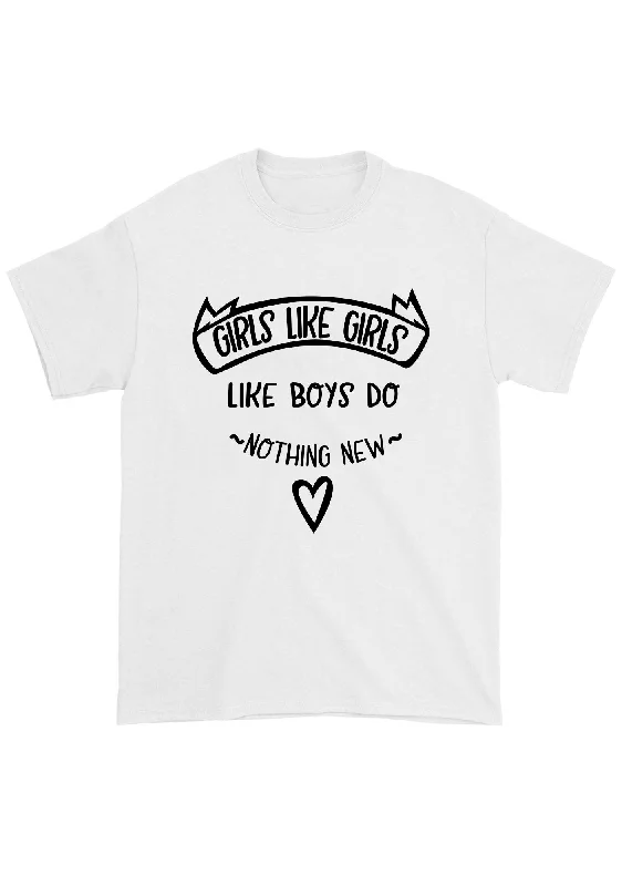 Weekend Discounts to Enjoy Girls Like Girls Like Boys Do Nothing New Chunky Shirt