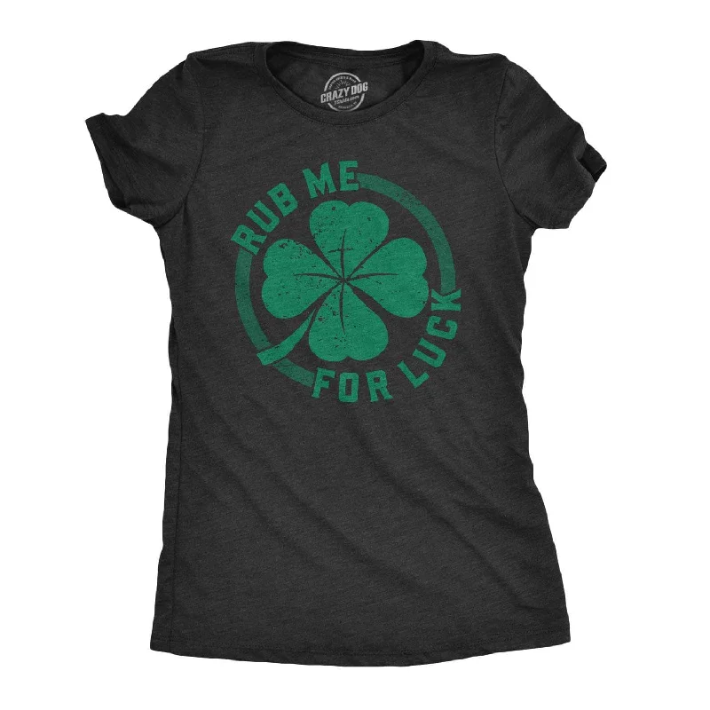 Deal Frenzy Rub Me For Luck Women's T Shirt
