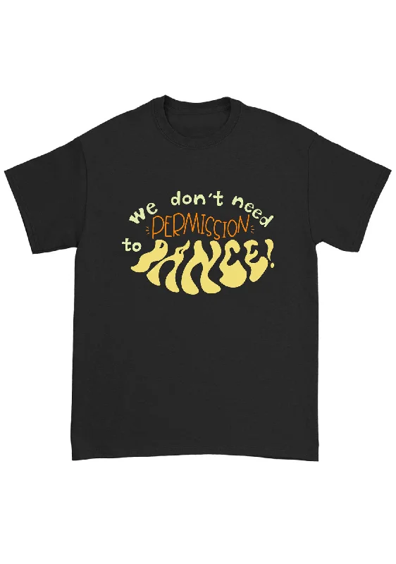 Year-End Deals Don't Need Permission To Dance Chunky Shirt