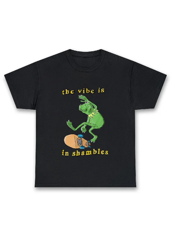 Quick Sale The Vibe Is In Shambles Chunky Shirt