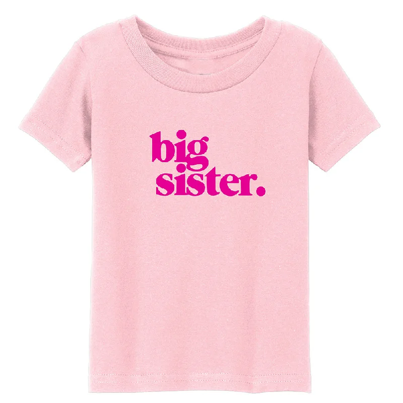 Fantastic Offers big sister. T-Shirt