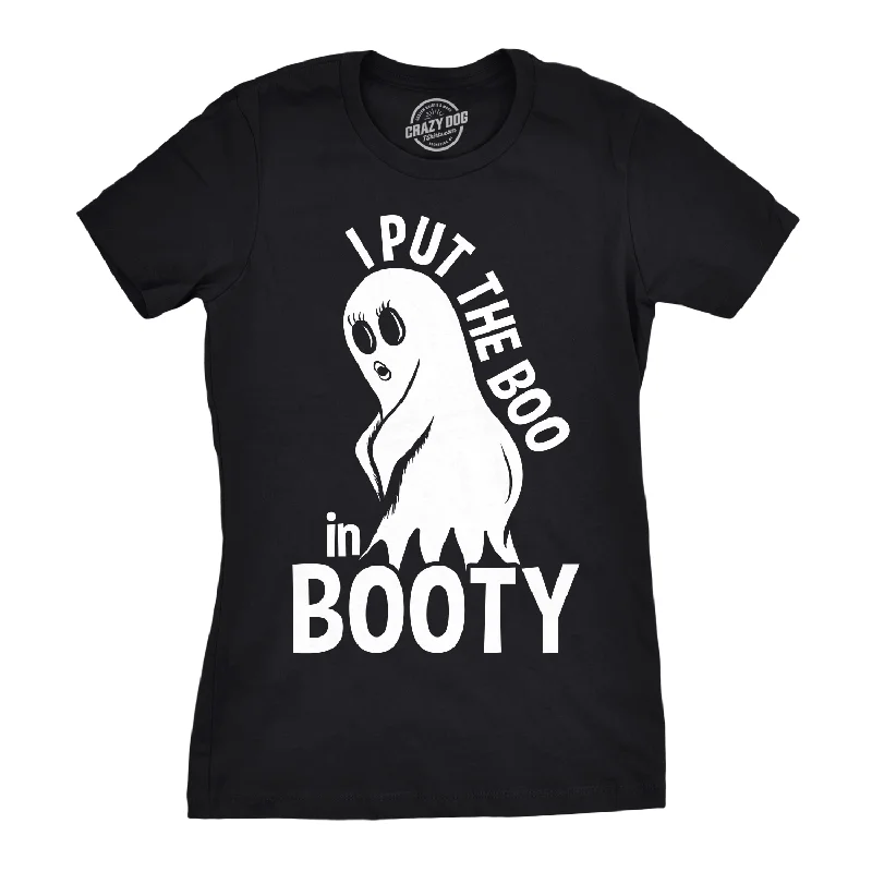 Anniversary Sale I Put The Boo In Booty Women's T Shirt