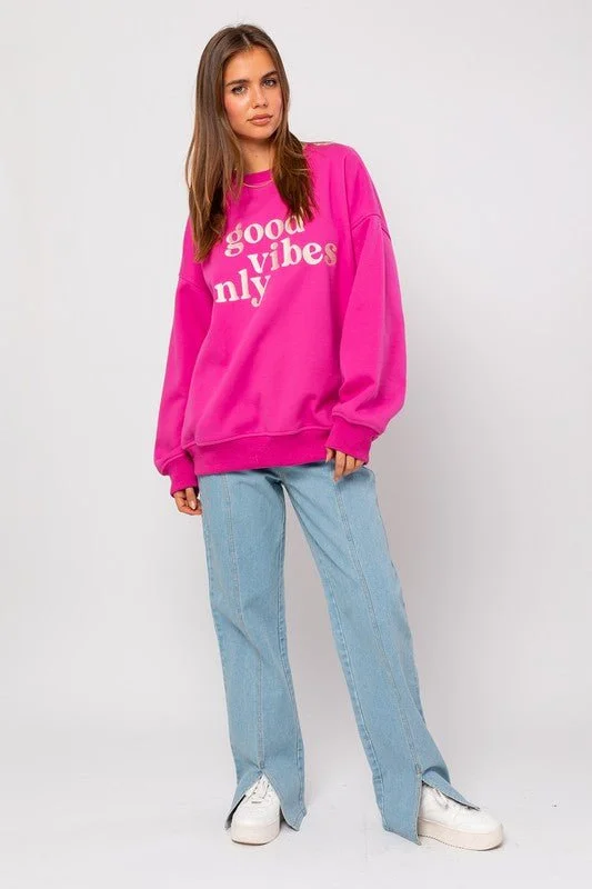 Holiday Sale Hot Pink Good Vibes Only Pullover Sweater