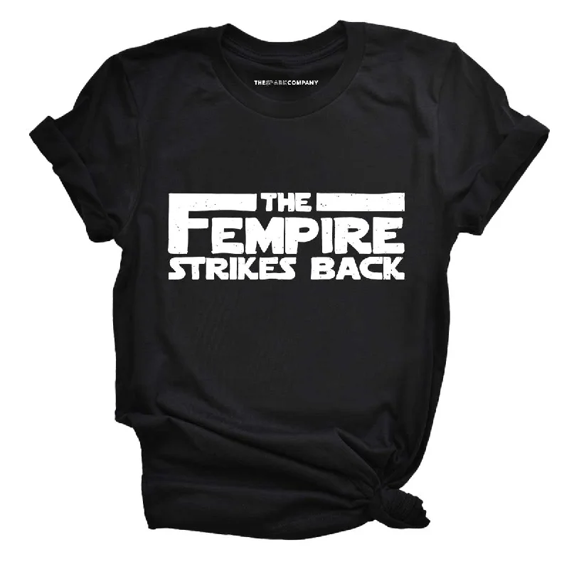 Overstock Sale The Fempire Strikes Back Feminist T-Shirt