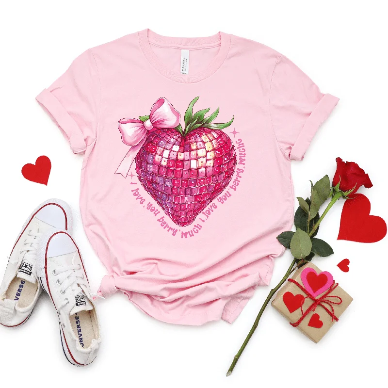 Weekend Savings Extravaganza I Love You Berry Much Graphic Tee