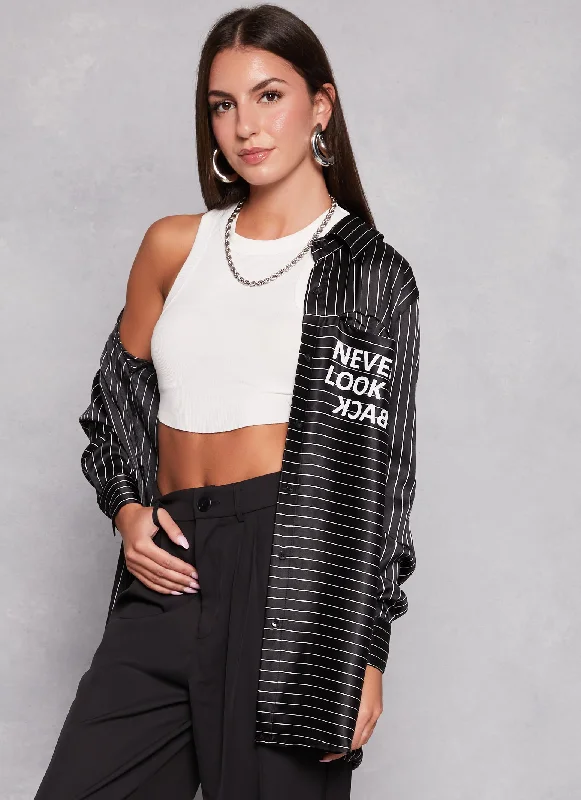 Don’t Miss Out Never Look Back Satin Pinstripe Shirt