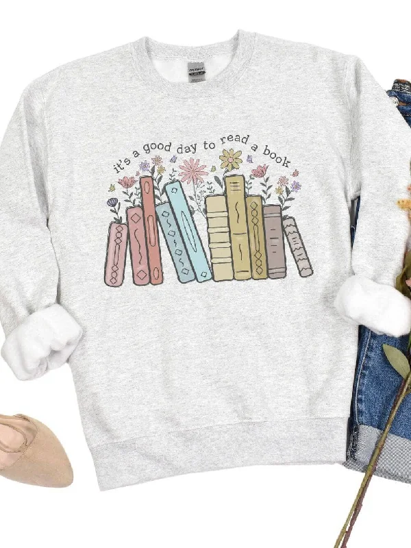 Clearance Items It's a Good Day to Read a Book Women's Long Sleeve Graphic Sweatshirt