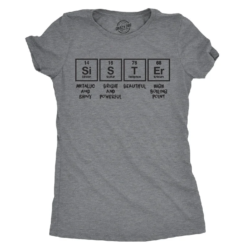 New Markdowns Sister Periodic Table Women's T Shirt