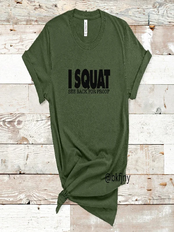 Don't Miss I Squat T-Shirt