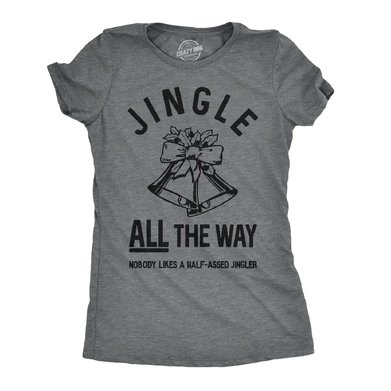 Extra Discounts Jingle All The Way Women's T Shirt