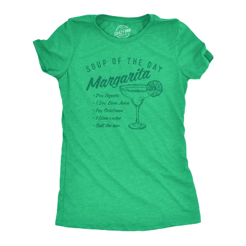 Amazing Deals Soup Of The Day: Margarita Women's T Shirt