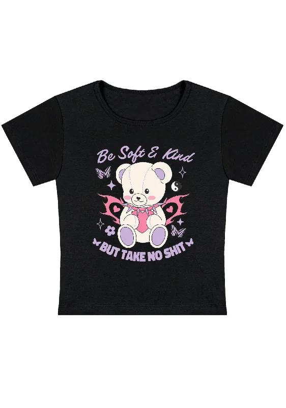 Take Advantage Be Soft And Kind Y2K Baby Tee